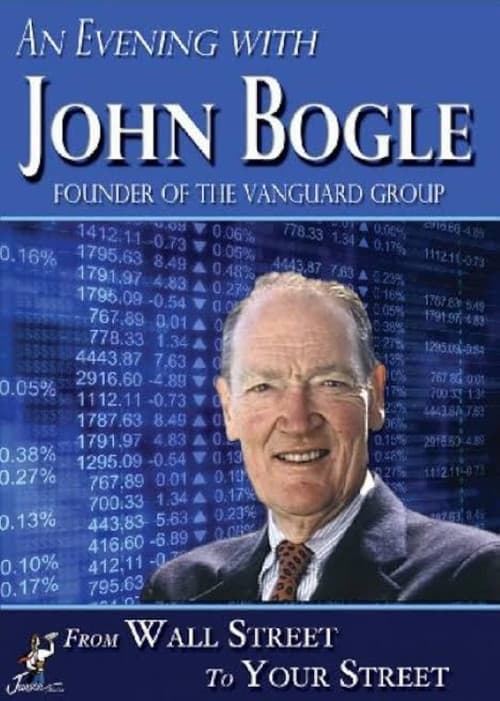An Evening With John Bogle: From Wall Street to Your Street poster