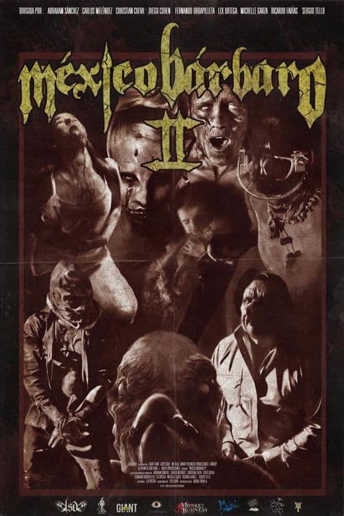 México Bárbaro II poster