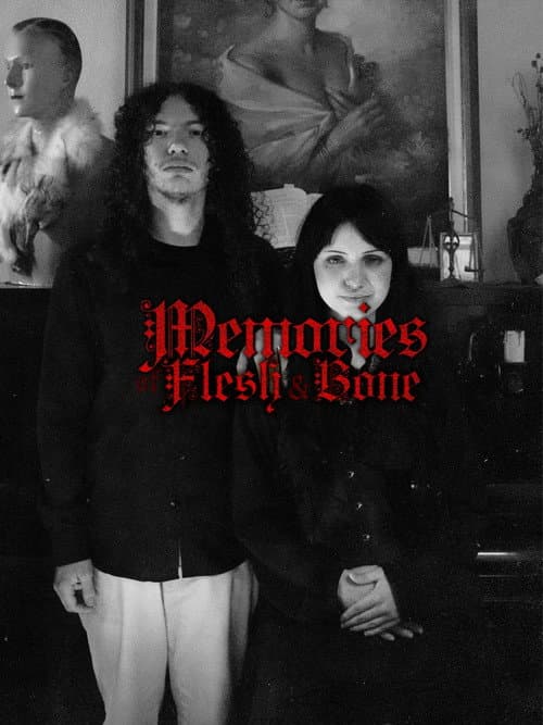 Memories of Flesh and Bone poster