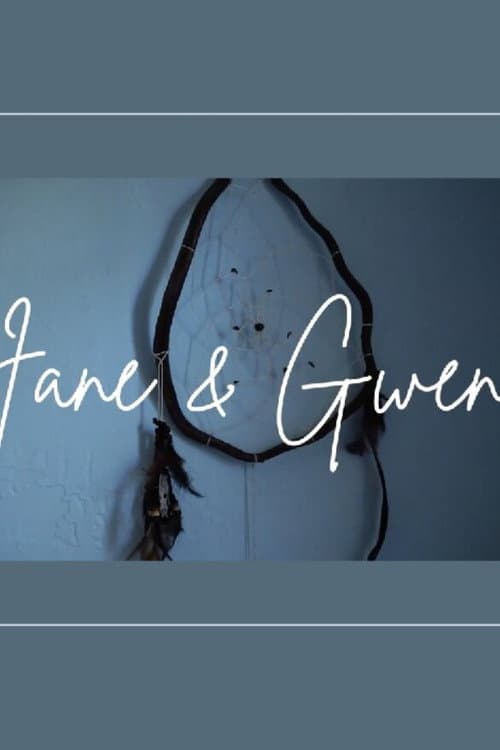 Jane & Gwen poster