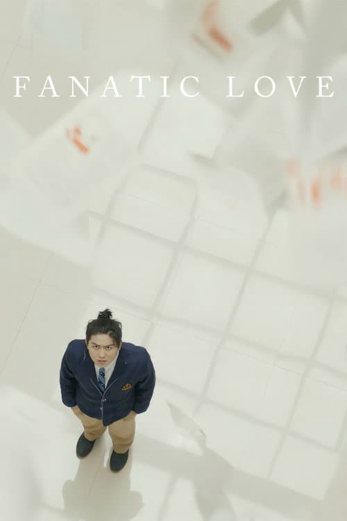 Fanatic Love poster