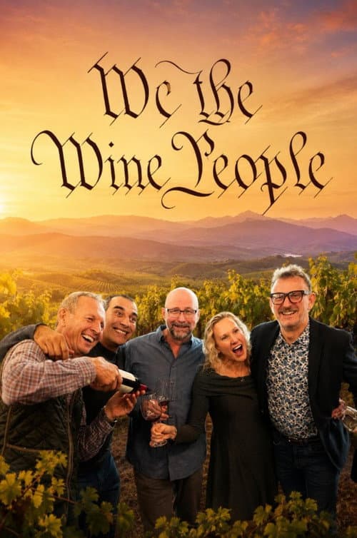 We the Wine People poster