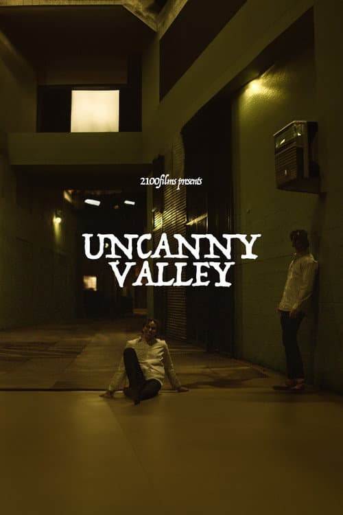 Uncanny Valley poster