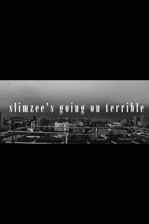 Slimzee's Going On Terrible poster