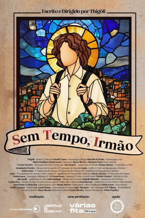 Sem Tempo, Irmão poster