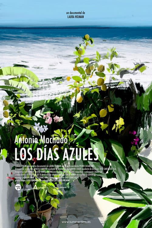 Antonio Machado: los días azules poster