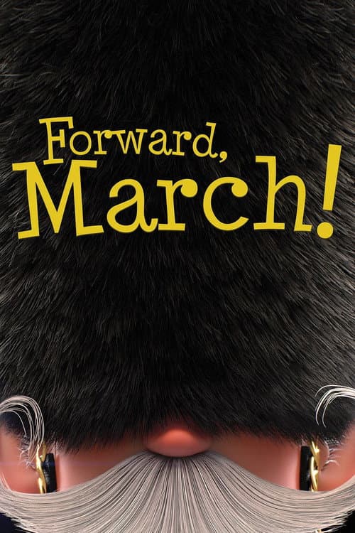 Forward, March! poster