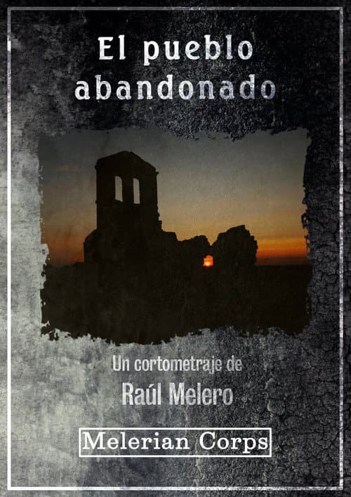 El pueblo abandonado poster