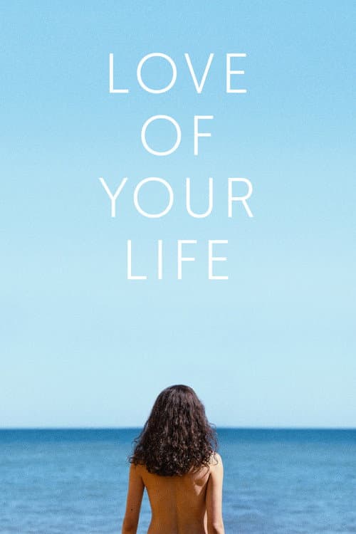 Love of Your Life poster
